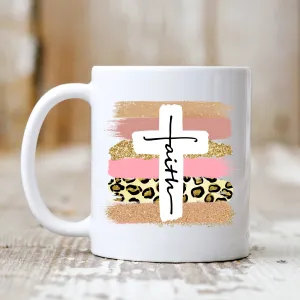 Faith Cross Paint Swipe Mug - Christian Mug - Bible Verse Mugs - Scripture Mugs