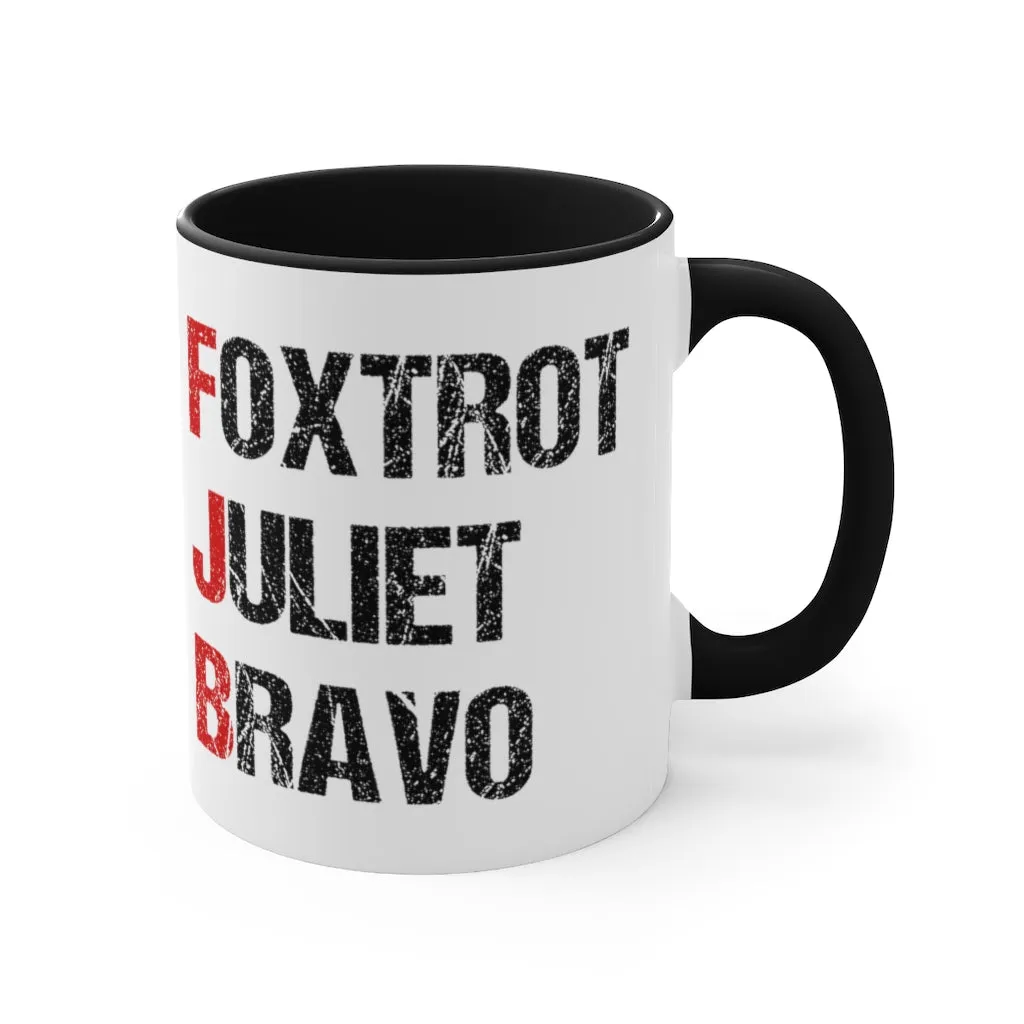 Foxtrot Juliet Bravo Mug (2 sizes, 2 colors)