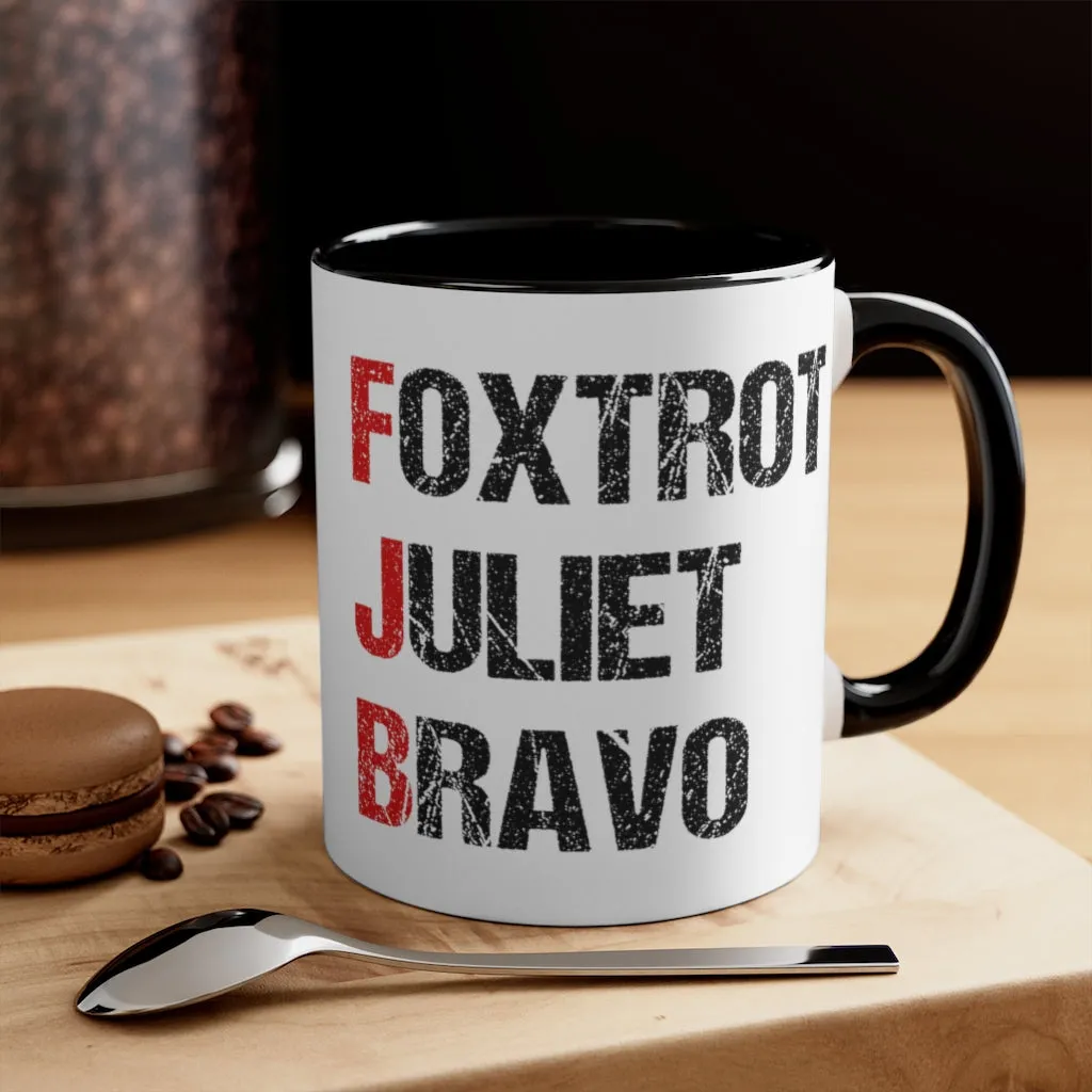 Foxtrot Juliet Bravo Mug (2 sizes, 2 colors)