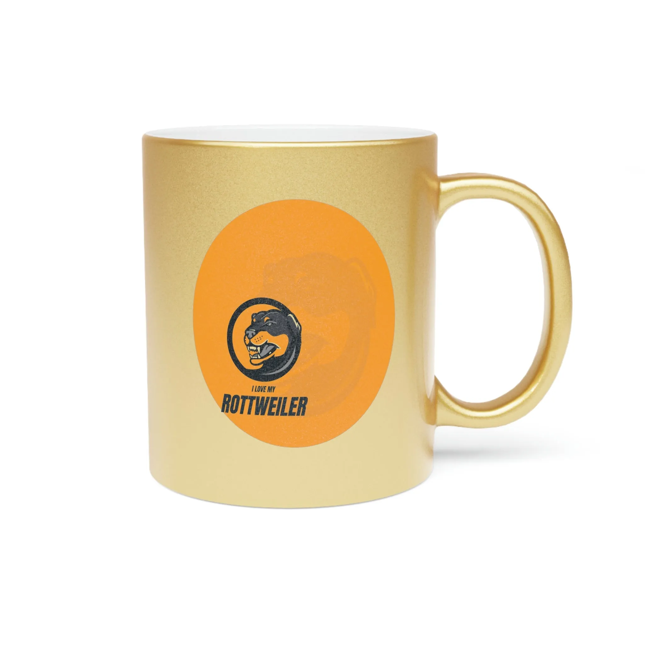 I love my Rottweiler Dog POD Metallic Mug (Silver\Gold)