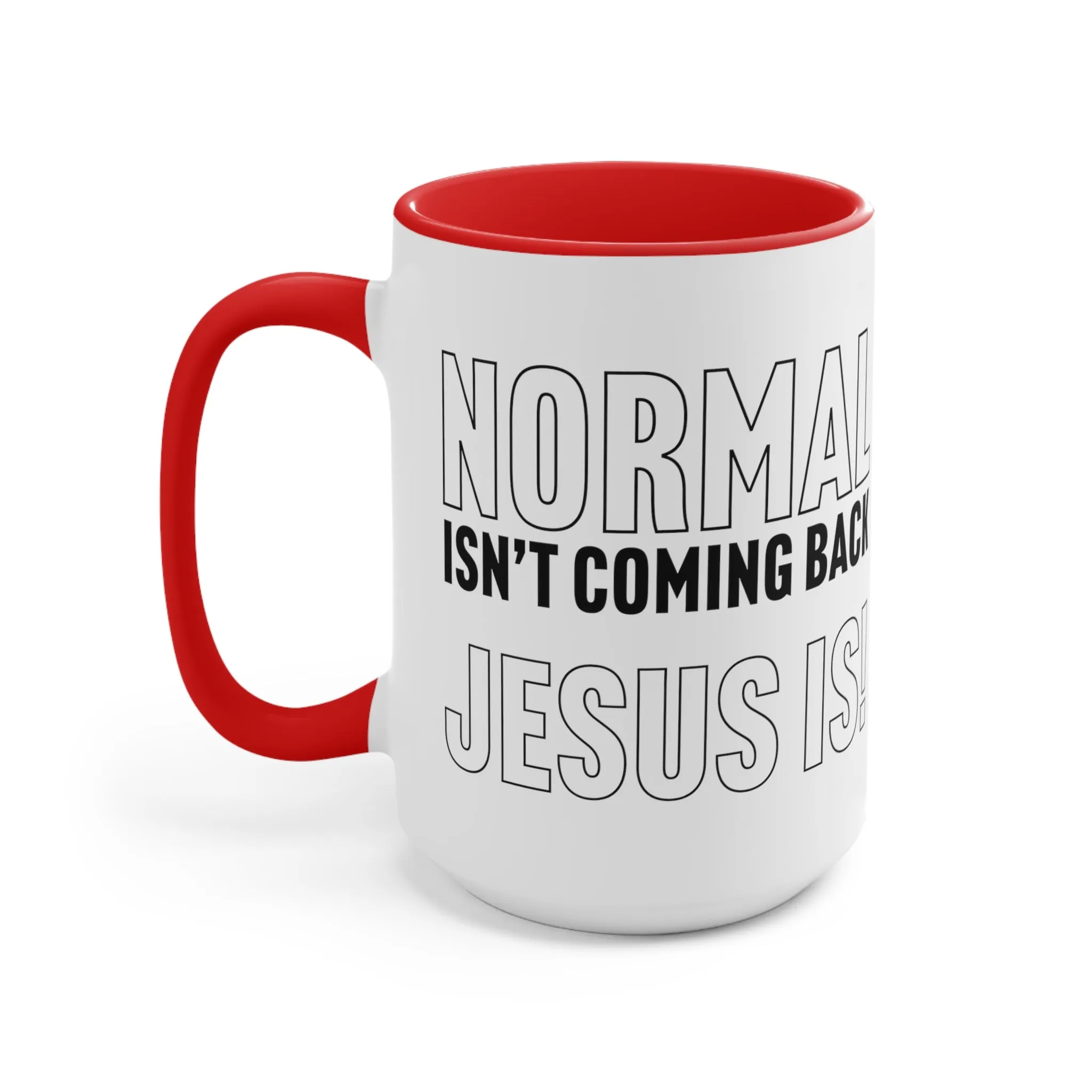 Jesus Is Mug (2 sizes, 3 colors)