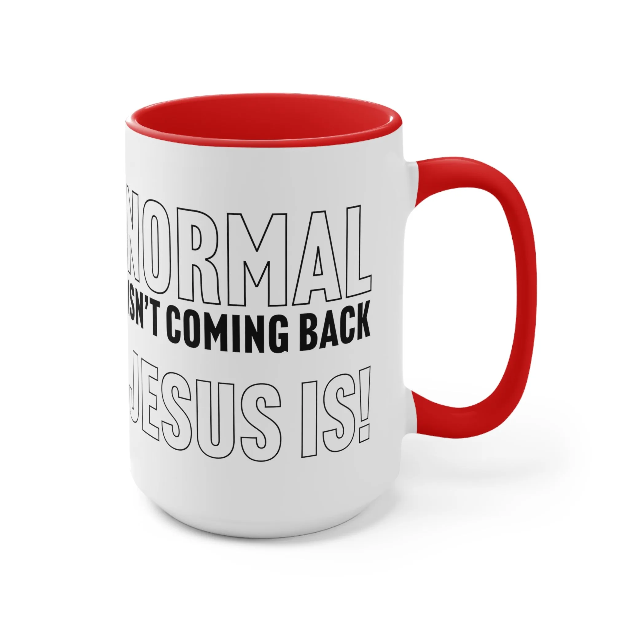 Jesus Is Mug (2 sizes, 3 colors)