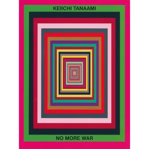 Keiichi Tanaami - No More War