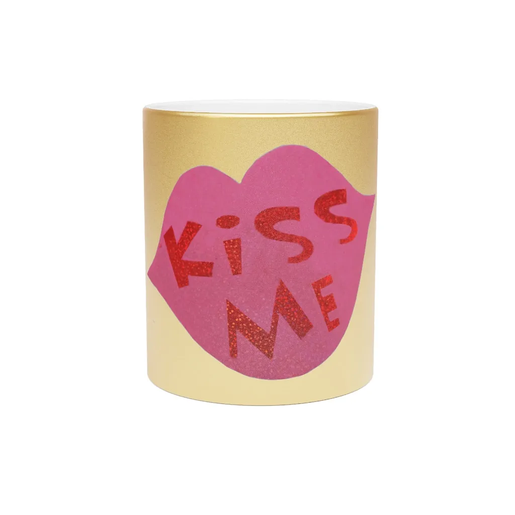 Kiss Me Metallic Mug (Silver\Gold)