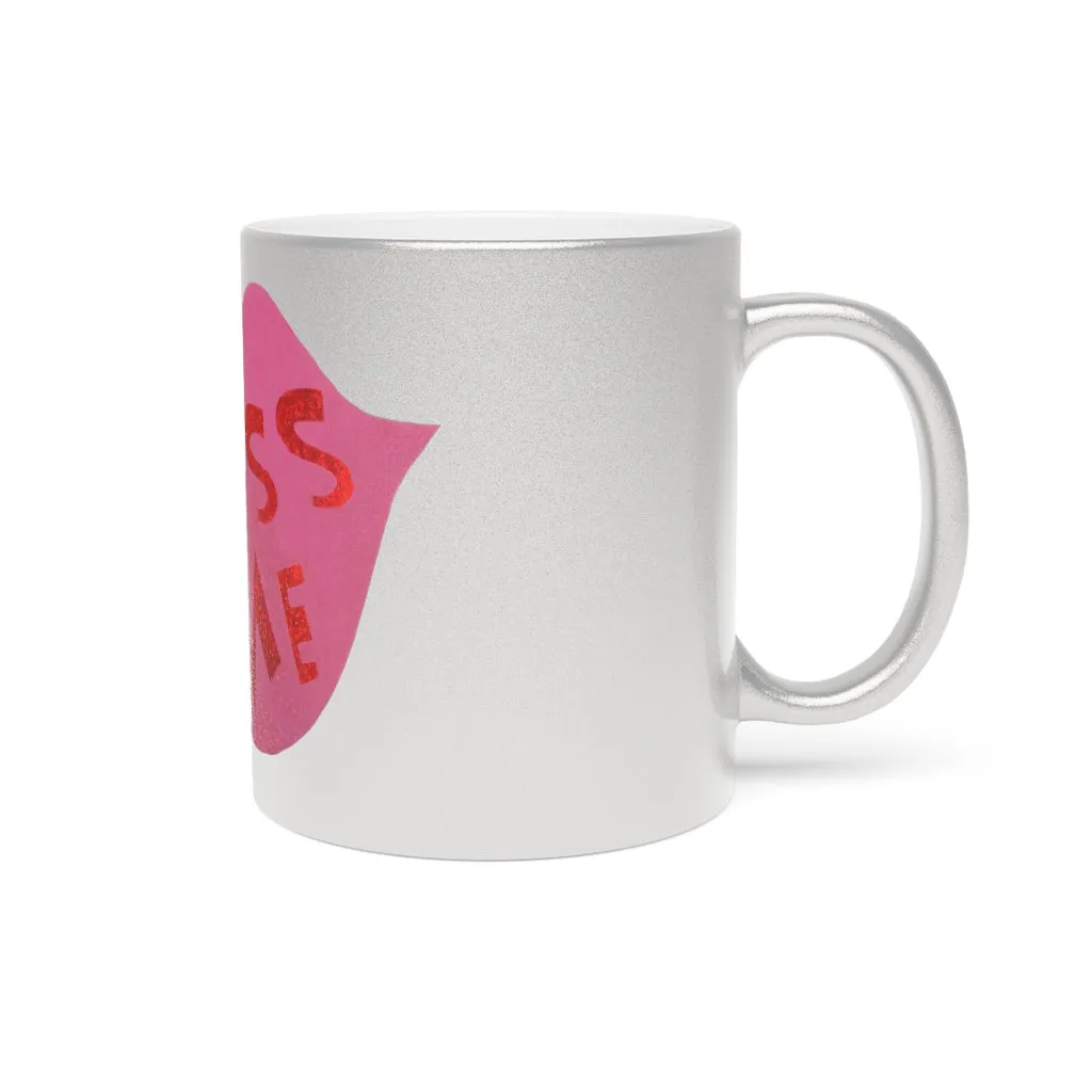 Kiss Me Metallic Mug (Silver\Gold)