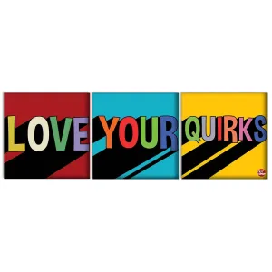 Wall Art Decor Hanging Panels Set Of 3 -Love Your Quirks